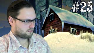 The Long Dark ► ВОЗВРАЩАЕМСЯ ► #25