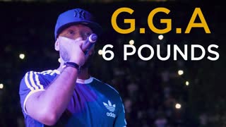 G.G.A - 6 Pounds (Official Video 2019)