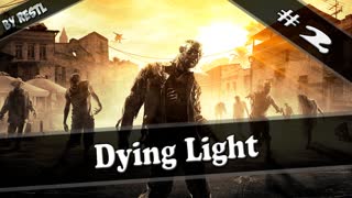 Dying Light - Аир дроп #2